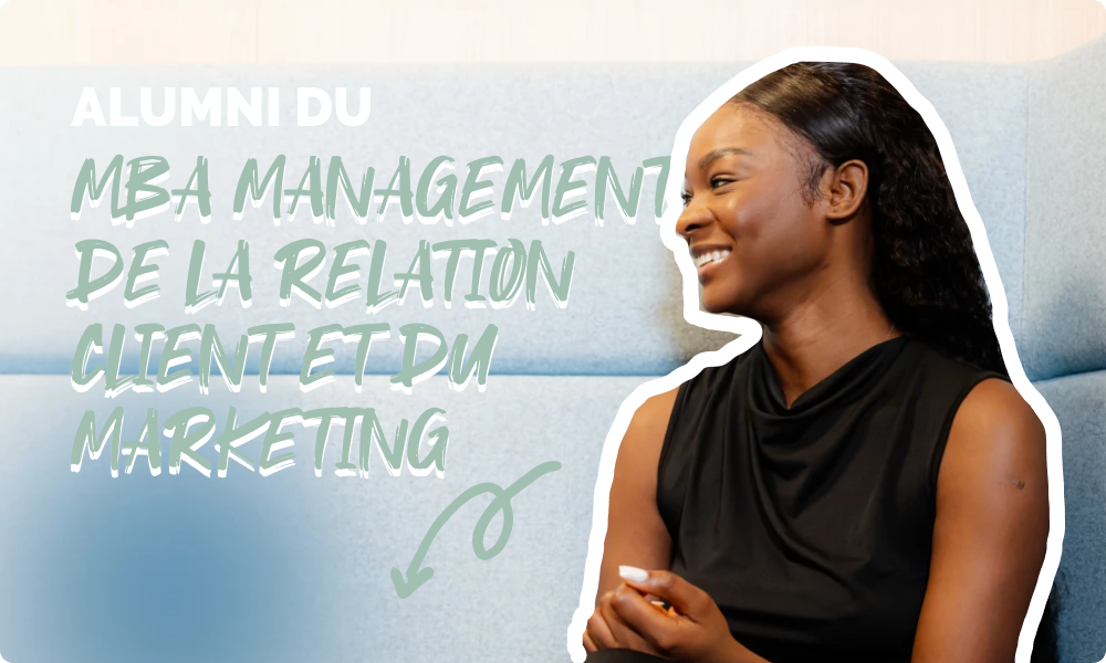 Alumni du MBA MANAGEMENT DE LA RELATION CLIENT ET DU MARKETING